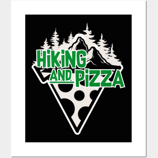 hiking and pizza 2 Posters and Art